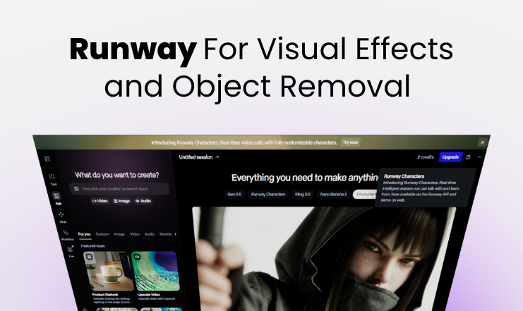 Runway — For Visual Effects and Object Removal